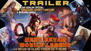 TRAILER HERO MOBILE LEGEND/Project Next 2021 Revam.X DJ Move Your Body. ALLAN WALKER.