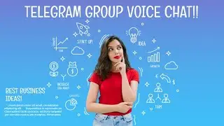 Just Released!!  NEW - Telegram Group Voice Chat