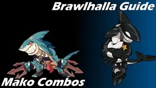 Brawlhalla Guide | Easy Mako Combos