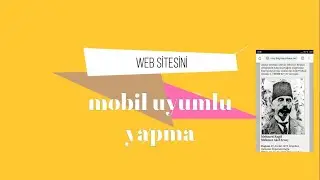 Web sitesini mobil uyumlu yapma - Responsive website