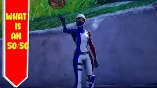 What’s is 50/50? Fortnite Terms explained #1