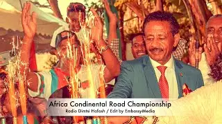 EmbassyMedia  -  ደሃይ ተቐዳደምቲ ብሽክለታ ኤርትራ  ካብ ከንያ!                   ድምጺ ሓፋሽ ኤርትራ!