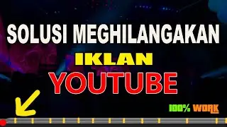cara menghilangkan iklan youtube di IPHONE