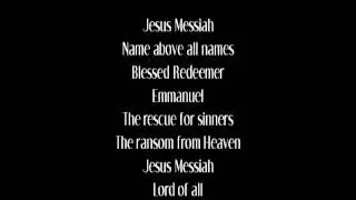 Jesus Messiah - Chris Tomlin (with lyrics)