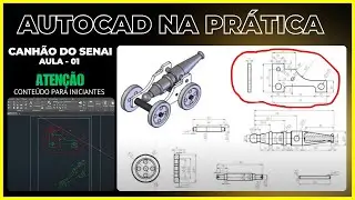 AutoCad  - Projeto Canhão SENAI - Aula 04