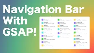 Creating Navigation Bar with HTML, CSS, and GSAP