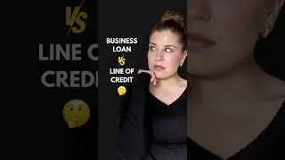 Business Loan Vs. Business Line of Credit 🤔
