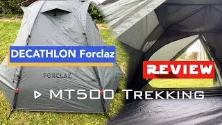 Decathlon Forclaz MT 500: The Trekking Tent That Stands Out