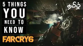 Far Cry 6 : 5 Things You Need to Know Tamil