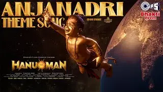 Anjanadri Theme Song | HanuMan(Hindi) | The Legend of Hanuman | Theme of Hanuman
