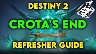 Destiny 2 - Crota's End Raid Refresher Guide