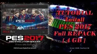 Tutorial install PES 2017 full REPACK