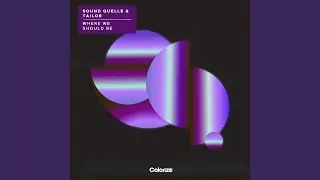 Where We Should Be (Extended Mix)