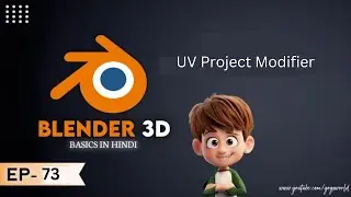 EP73 UV Project Modifier In Blender 3D In Hindi || Modify Modifiers In Blender