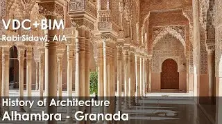 History of Architecture - Alhambra - Granada