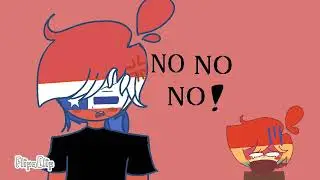 No no no animation meme countryhumans