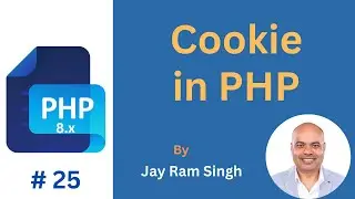 Part 25 | Cookie in PHP | Create Cookie | Delete Cookie