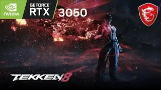 TEKKEN 8 | RTX 3050 gameplay with best and high settings