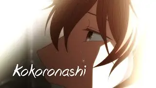 [AMV] Given - Kokoronashi