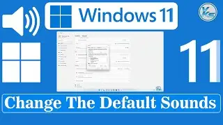 ✅ Windows 11 How To Change The Default Sounds From Windows Startup To Notifications And Much More