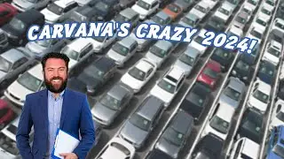 Carvana's Crazy 2024: Golden Opportunity or Lemon Trade After Already Tripling YTD