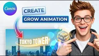 How to Build Grow Animation Effect in Canva [2026] [Step-by-Step]