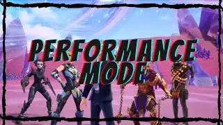Fortnite Performance Mode Showcase MORE FPS FOR LOW END PC USERS!!!