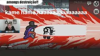 amongs trailer, kamehamehaaaaaa! reagindo ao novo mapa!