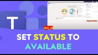 How to use Microsoft Teams in Kannada | How to Set status to available in Microsoft Teams