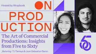 On Production: The Art of Commercial Productions: Insights from Five to Sixty