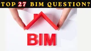 BIM Interview Questions | BIM Fundamentals Every Beginner Must Know | INTRODUCTION COURSE OVERVIEW