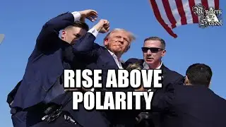 Rise Above Polarity - Mystery School 292