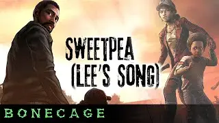 The Walking Dead Song / Sweetpea / Tribute to Lee and Clem by Bonecage