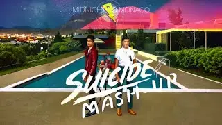 Midnight To Monaco Suicide (Wheathin and Original Mash Up)