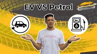 EV vs Petrol: Which is Better?