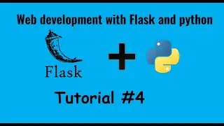 Web development with flask and python | Retrieving Data From Html File | Tutorial 4