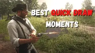 Best quick draw moments in Red Dead Redemption 2