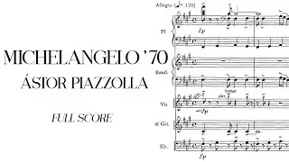 Ástor Piazzolla - Michelangelo '70 (1960) Score