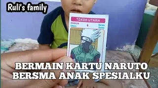 BERMAIN KARTU TOKOH NARUTO BERSAMA ANAK PREMATURKU