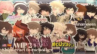 Ships react to each other|Introduction|WIP2|🇺🇸/🇪🇸|Fandoms|X2|0/8|