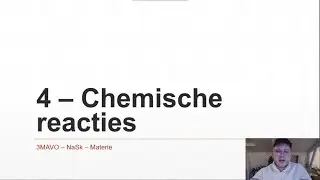 3MAVO - NASK1 - Stoffen 4 - Chemische reacties