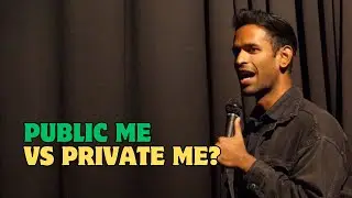 WE ALL HAVE TWO VERSIONS | STAND UP COMEDY