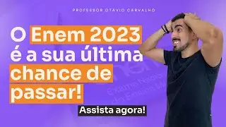 😵O Enem vai ACABAR?