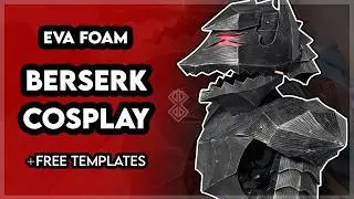 BERSERK Cosplay Build - Chestplate & Cape (+ Free templates)