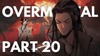 OVERMORTAL GAMEPLAY PART 20