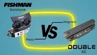Double X0 vs Fishman Sonitone pickup | Sound Check | Piezo vs Magnetic Pickup