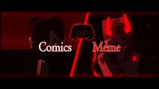 Comics Meme // Minecraft Animation // (_Collab_)[NEW DISECORD SERVER]