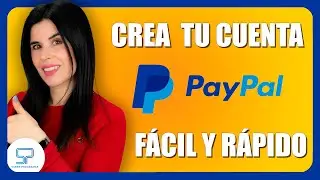 Cómo crear CUENTA de PayPal paso a paso 2024 🌐💳