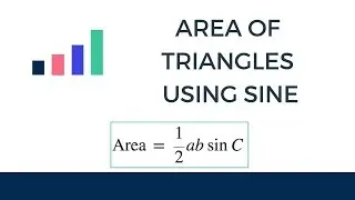 Area of a Triangle using Sine - Examples and Practise