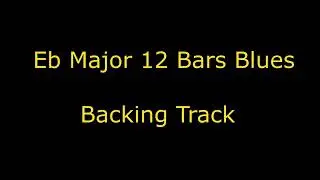 50 Minute Eb Major 12 Bar Blues Backing Track / Jam Track